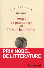 Voyage au pays sonore ou L'art de la question
