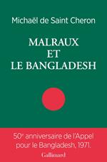 Malraux et le Bangladesh