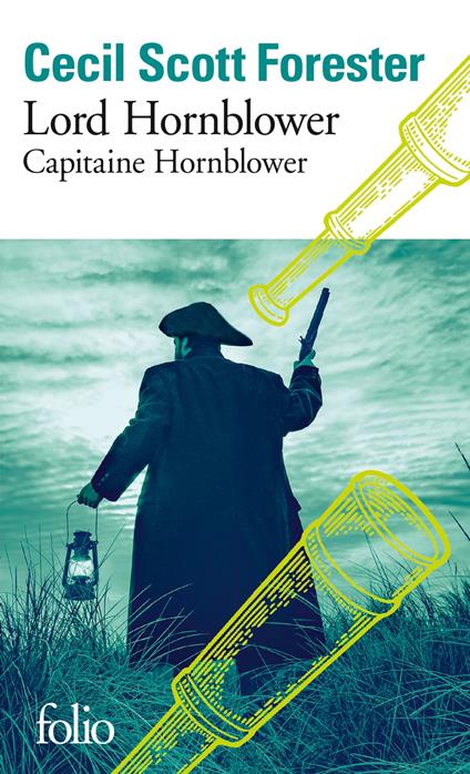 Capitaine Hornblower (Tome 5) - Lord Hornblower