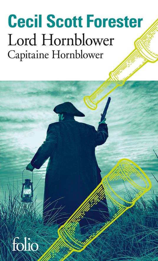 Capitaine Hornblower (Tome 5) - Lord Hornblower