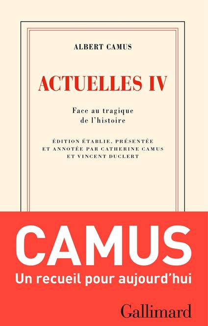 Actuelles (Tome IV) - Face au tragique de l'histoire