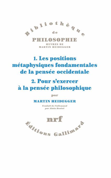 1. Les positions métaphysiques fondamentales de la pensée occidentale. 2. Pour s'exercer à la pensée philosophique.