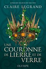 The Middlemist trilogy (Tome 1) - Une couronne de lierre et de verre