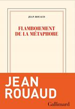 Flamboiement de la métaphore