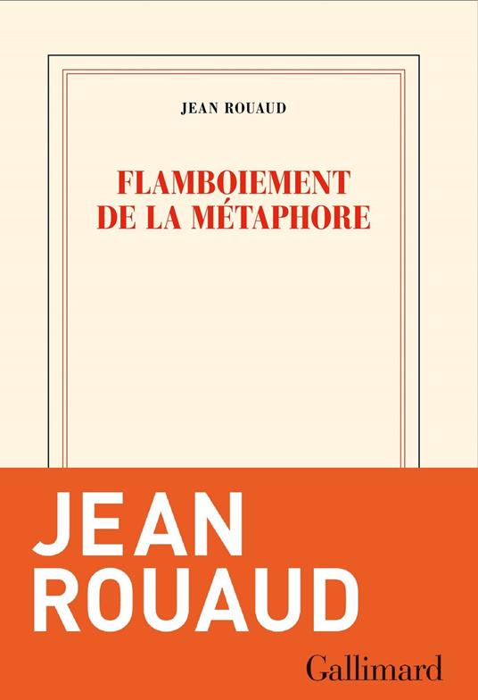 Flamboiement de la métaphore
