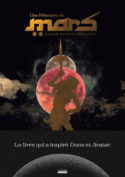 Le cycle de Mars (Tome I) - Une princesse de Mars