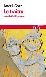 Le traître / Le vieillissement