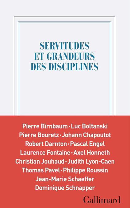 Servitudes et grandeurs des disciplines
