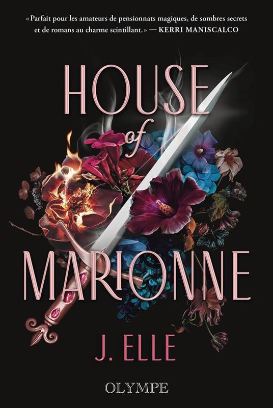 House of Marionne (Tome 1)