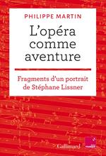 L'opéra comme aventure