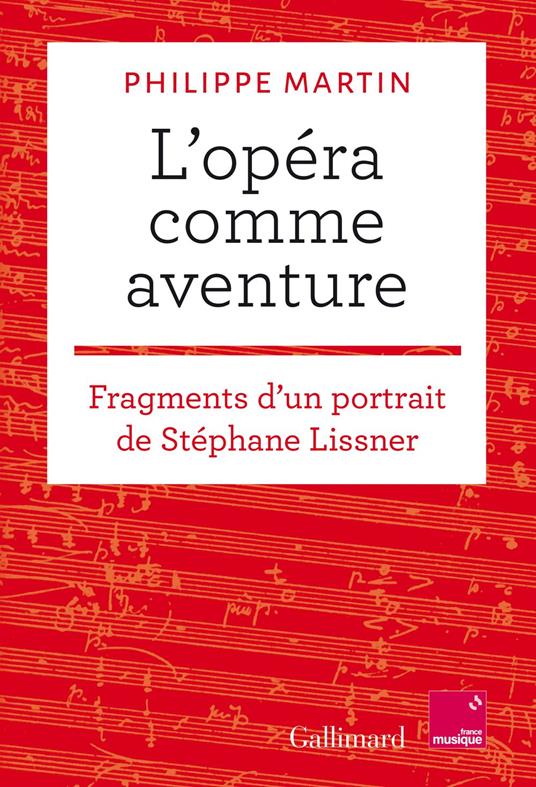 L'opéra comme aventure