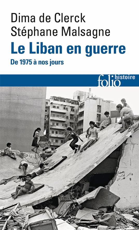 Le Liban en guerre