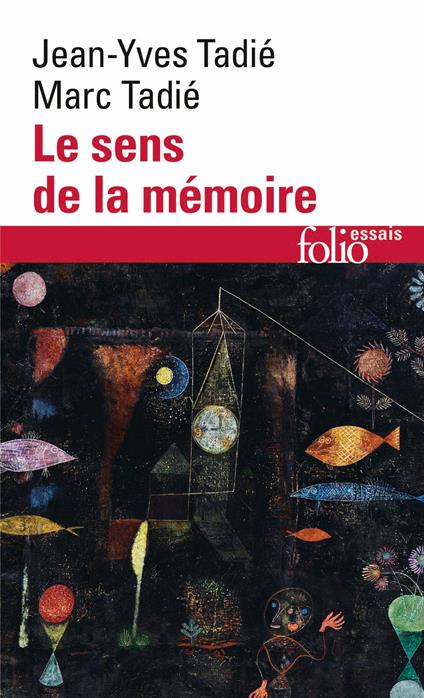 Le sens de la mémoire