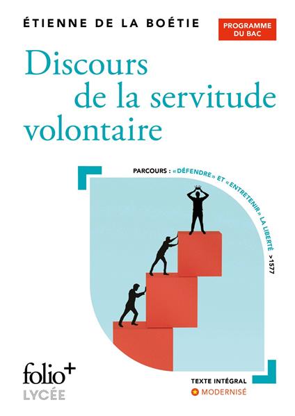 Discours de la servitude volontaire. BAC 2026
