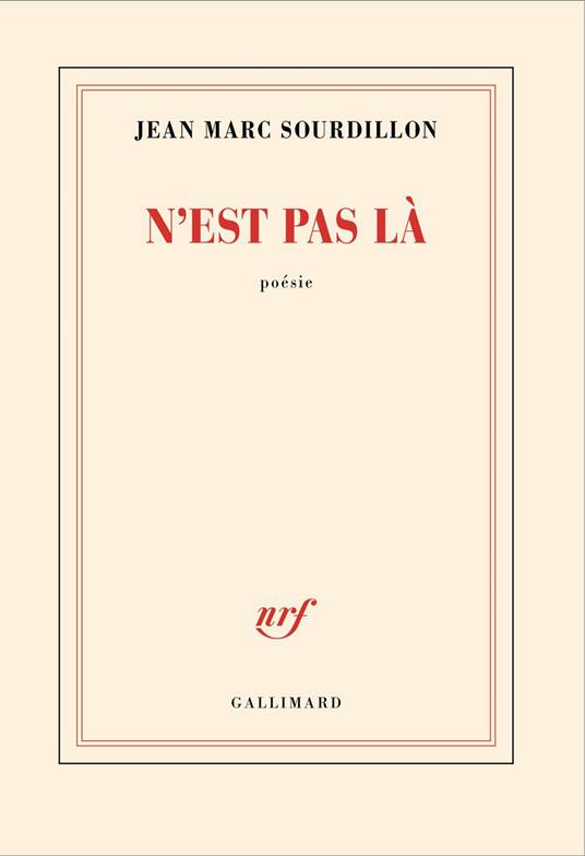 N'est pas là