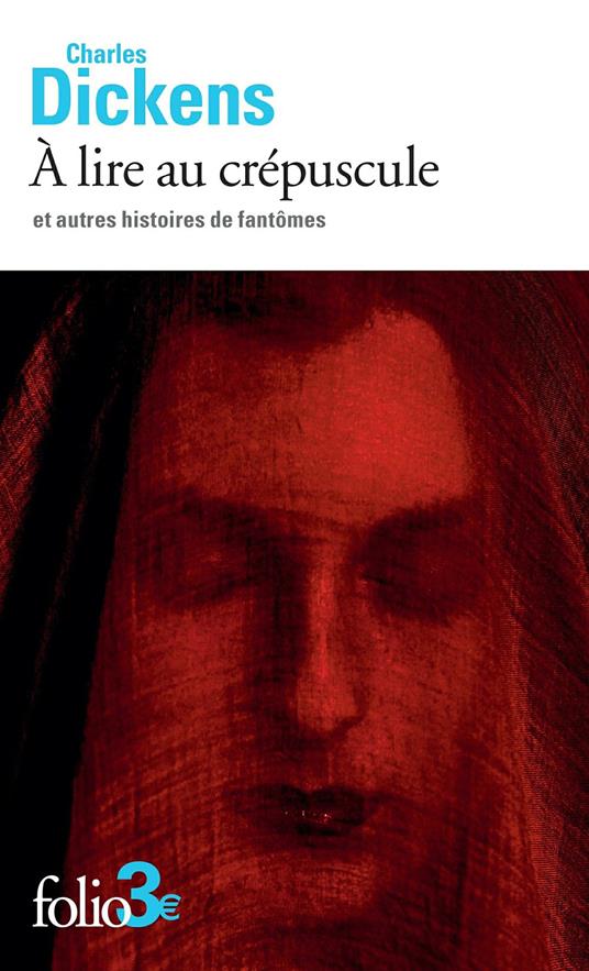 À lire au crépuscule et autres histoires de fantômes