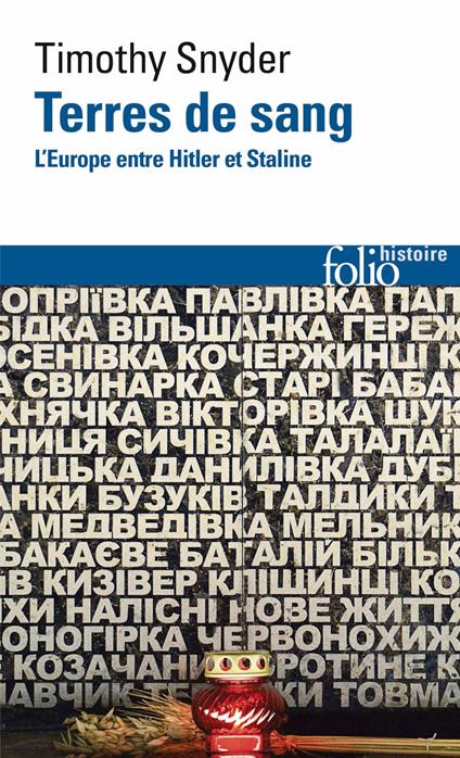 Terres de sang. L'Europe entre Hitler et Staline