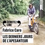 Les derniers jours de l'apesanteur