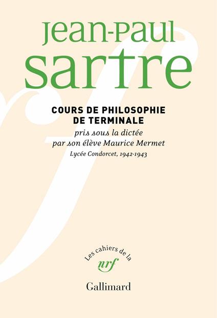 Cours de philosophie de terminale pris sous la dictée par son élève Maurice Mermet