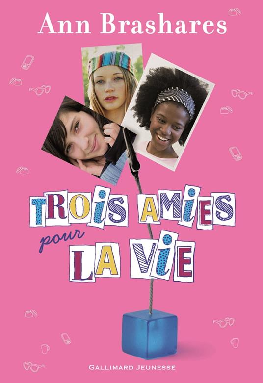 Trois amies pour la vie - Ann Brashares,Vanessa Rubio-Barreau - ebook