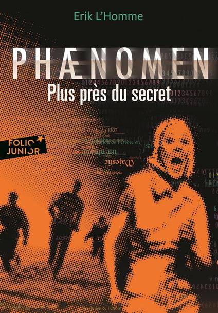 Phaenomen (Tome 2) - Plus près du secret - Erik L'Homme - ebook