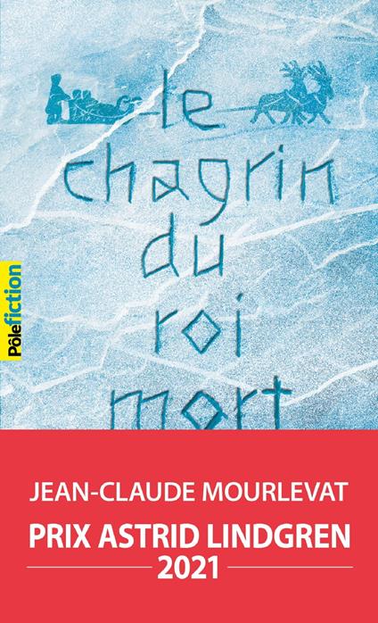 Le Chagrin du Roi mort - Jean-Claude Mourlevat - ebook