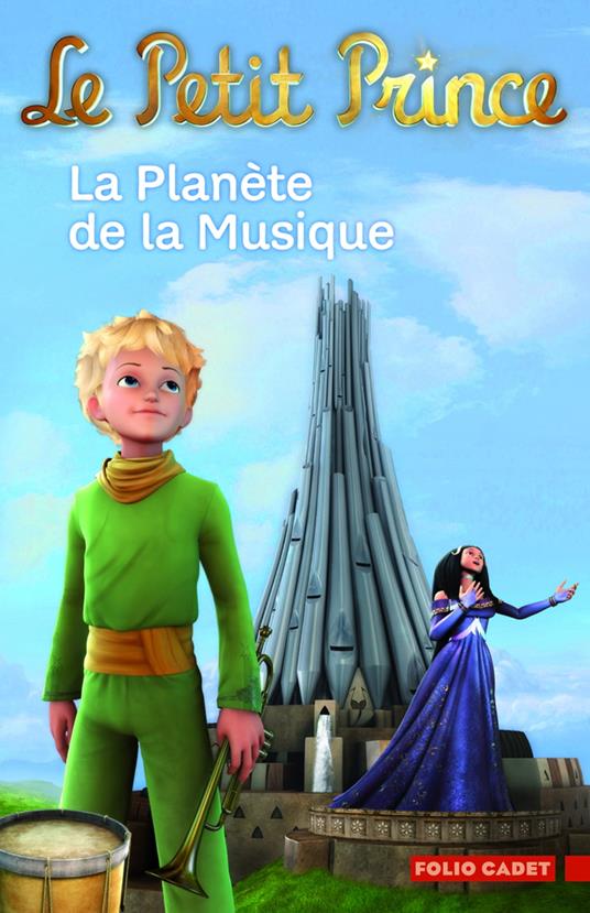 Le Petit Prince (Tome 4) - La Planète de la Musique - Fabrice Colin - ebook