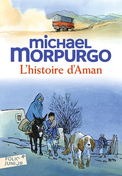 L'histoire d'Aman - Michael Morpurgo,François Place,Diane Ménard - ebook