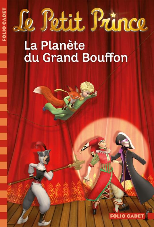 Le Petit Prince (Tome 12) - La Planète du Grand Bouffon - Fabrice Colin - ebook