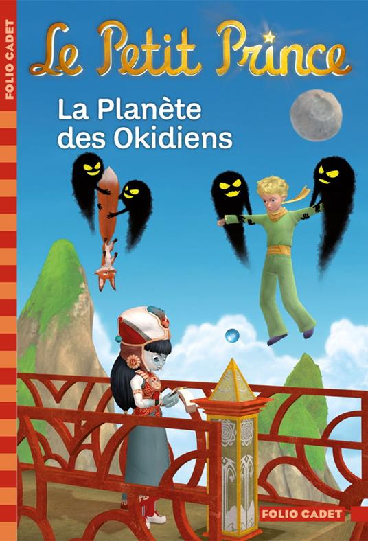 Le Petit Prince (Tome 15) - La Planète des Okidiens - Fabrice Colin - ebook