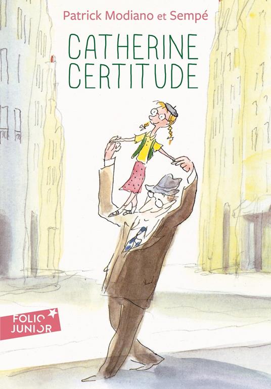 Catherine Certitude - Patrick Modiano,Jean-Jacques Sempé - ebook