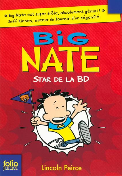 Big Nate (Tome 4) - Star de la BD - Lincoln Peirce,Jean-François Ménard - ebook
