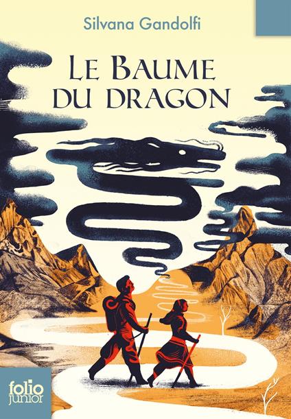Le Baume du Dragon - Silvana Gandolfi,Icinori,Faustina Fiore - ebook
