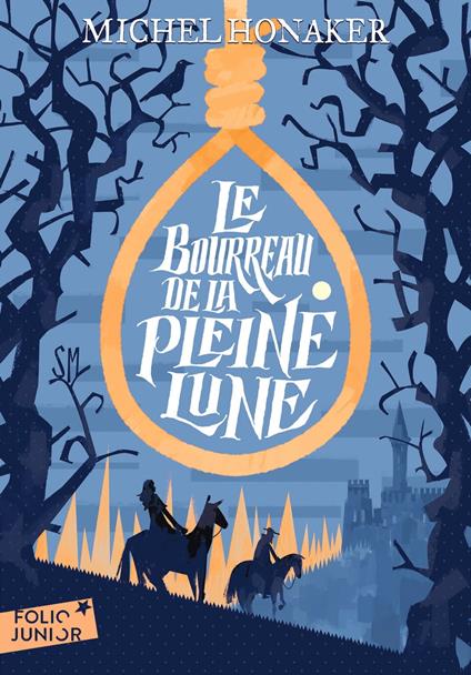 Le Bourreau de la Pleine Lune - Michel Honaker,Simone Massoni - ebook