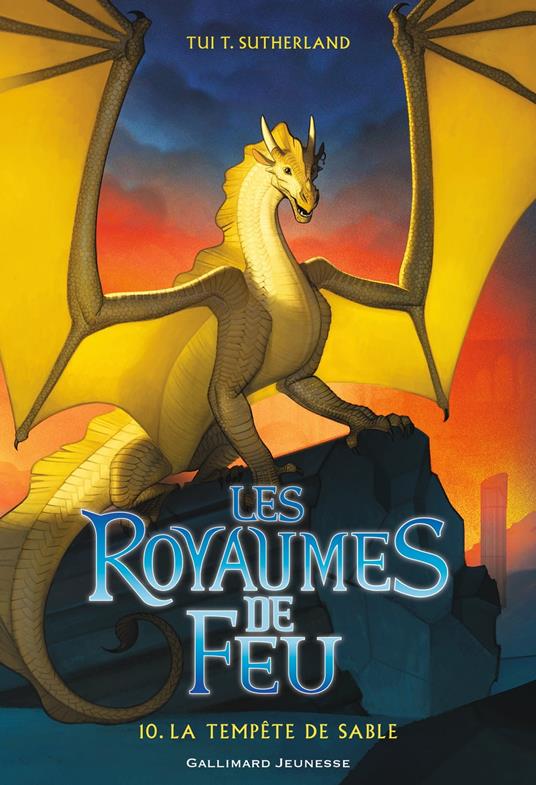Les Royaumes de Feu (Tome 10) - La tempête de sable - Tui T. Sutherland,Vanessa Rubio-Barreau - ebook