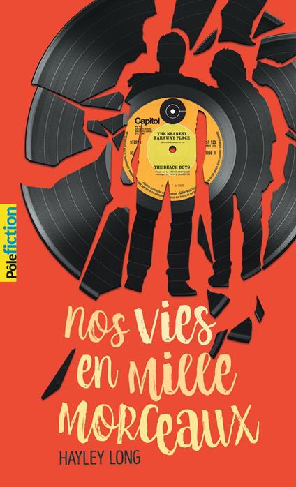 Nos vies en mille morceaux - Hayley Long,Nicolas Vesin,Laetitia Devaux - ebook