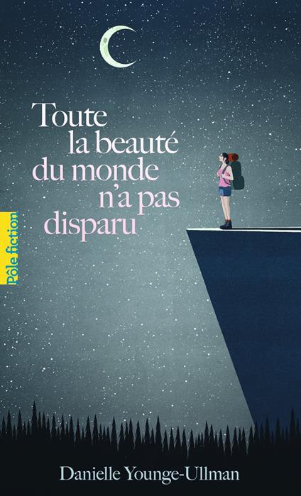 Toute la beauté du monde n'a pas disparu - Danielle Younge-Ullman,Shout,Laetitia Devaux - ebook