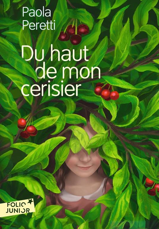 Du haut de mon cerisier - Paola Peretti,Caterina Baldi,Carolina Rabei,Diane Ménard - ebook