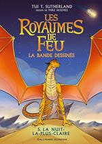 Les Royaumes de Feu. La bande dessinée (Tome 5) - La nuit-la-plus-claire