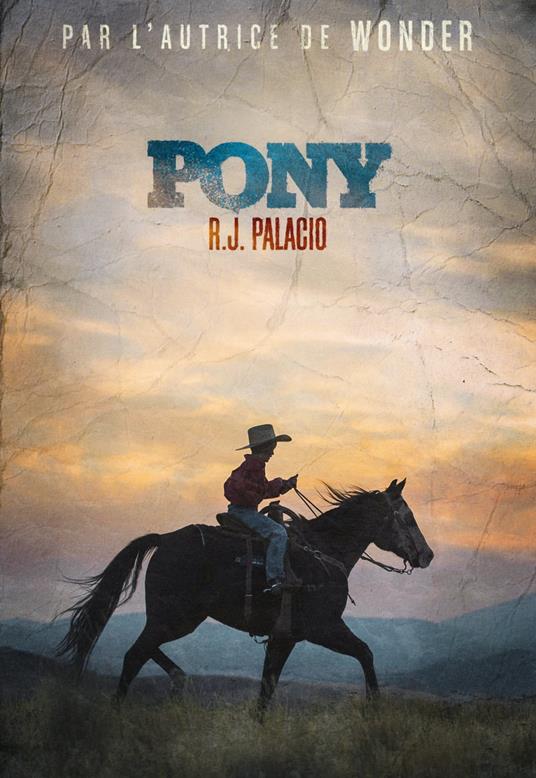 Pony - R. J. Palacio - ebook