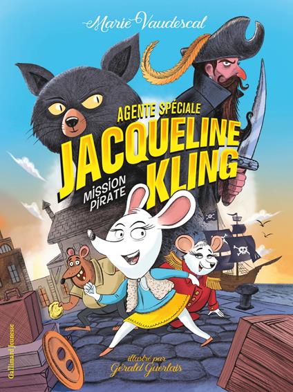 Agente spéciale Jacqueline Kling (Tome 1) - Mission pirate - Vaudescal Marie - ebook