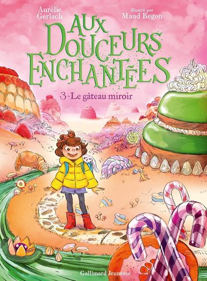 Aux douceurs enchantées (Tome 3) - Le gâteau miroir - Aurélie Gerlach - ebook