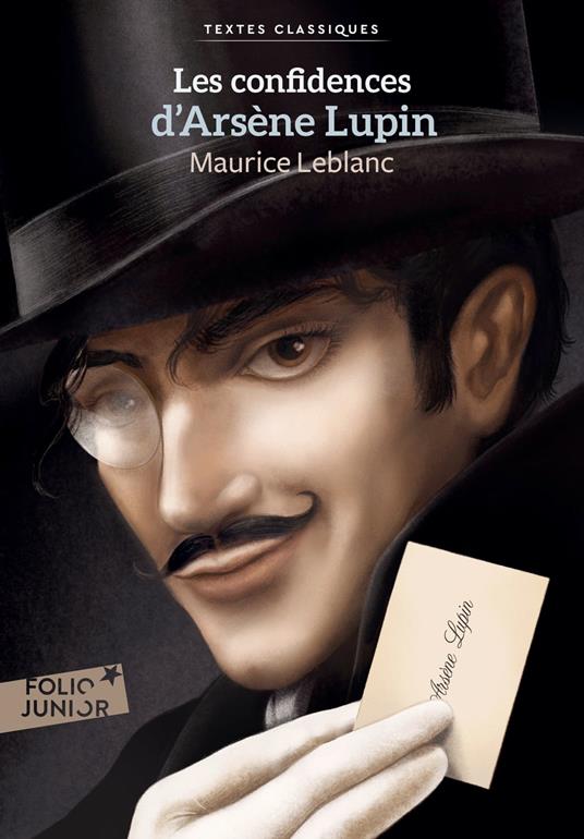 Les confidences d’Arsène Lupin - Maurice Leblanc - ebook