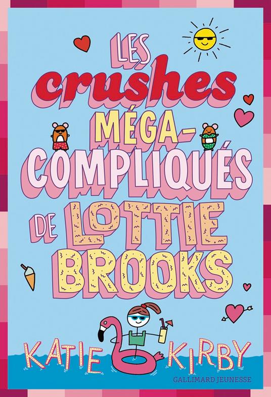 Lottie Brooks (Tome 3) - Les crushes méga-compliqués de Lottie Brooks - Katie Kirby,Vanessa Rubio-Barreau - ebook