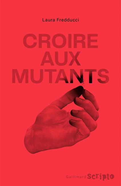 Croire aux mutants - Laure Fredducci - ebook
