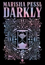Darkly