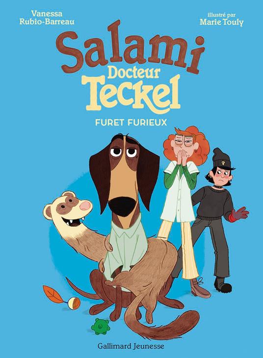 Salami, docteur Teckel (Tome 3) - Furet furieux - Vanessa Rubio-Barreau,Marie TOULY - ebook
