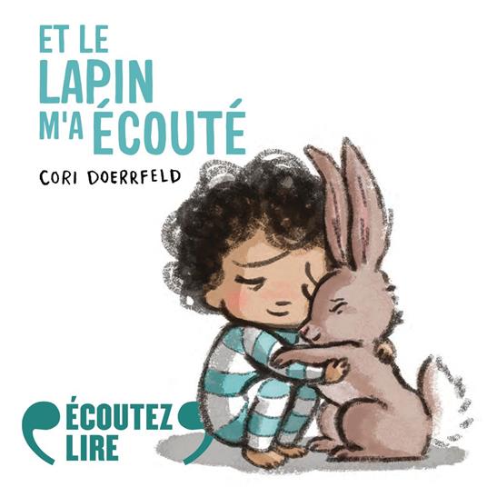 Et le lapin m'a écouté