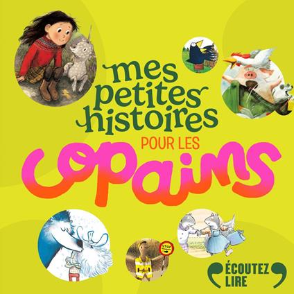 Mes petites histoires pour les copains