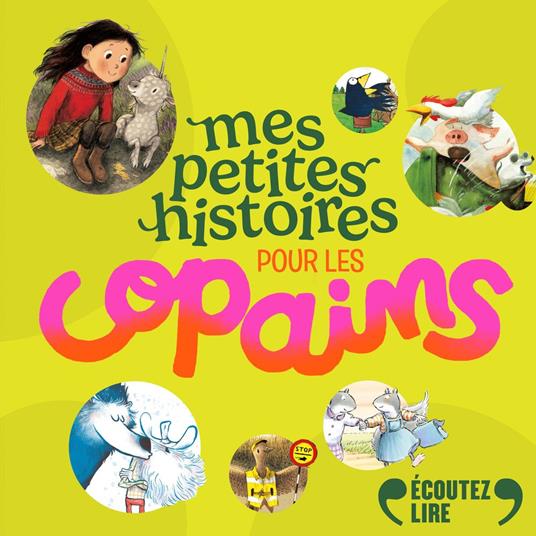 Mes petites histoires pour les copains